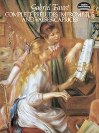 Cover Complete Preludes, Impromptus and Valses-Caprices