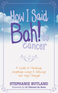 Cover How I Said Bah! to Cancer