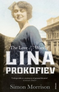Cover Love and Wars of Lina Prokofiev