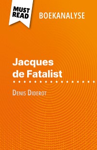 Cover Jacques de Fatalist van Denis Diderot (Boekanalyse)