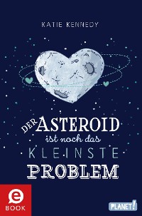 Cover Der Asteroid ist noch das kleinste Problem