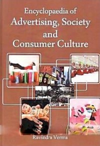Cover Encyclopaedia of Advertising, Society and Consumer Culture
