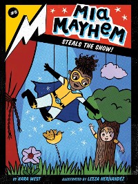 Cover Mia Mayhem Steals the Show!