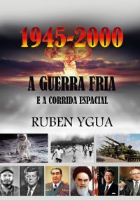 Cover A Guerra Fria-  1945 - 2000