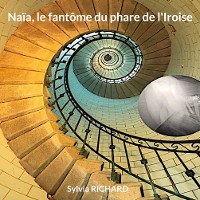 Cover Naïa, le fantôme du phare de l'Iroise