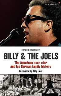 Cover Billy and The Joels - The American rock star and his German family story