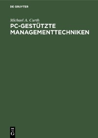 Cover PC-gestützte Managementtechniken
