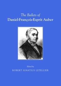 Cover Ballets of Daniel-Francois-Esprit Auber