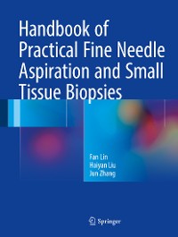 Cover Handbook of Practical Fine Needle Aspiration and Small Tissue Biopsies
