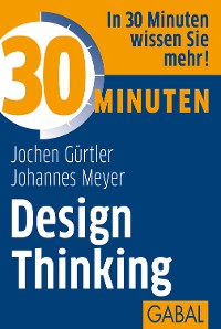 Cover 30 Minuten Design Thinking