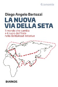 Cover La Nuova Via Della Seta