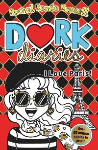 Cover Dork Diaries: I Love Paris!