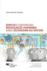 Cover Emploi et gestion des ressources humaines dans l''économie du savoir