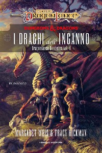 Cover I Draghi dell’Inganno – Dragonlance Destinies vol. 1