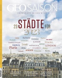 Cover GEO SAISON 01/2023 - 23 Städte für 2023