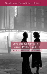 Cover Love and Romance in Britain, 1918 - 1970