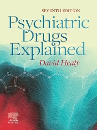 Cover Psychiatric Drugs Explained - E-Book