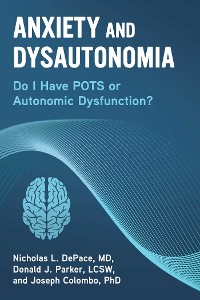 Cover Anxiety and Dysautonomia