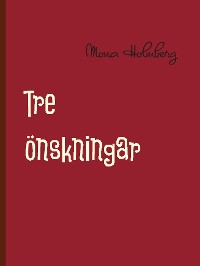 Cover Tre önskningar