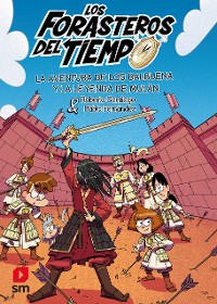 Cover Los Forasteros del Tiempo 19: La aventura de los Balbuena y la leyenda de Mulán