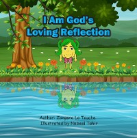 Cover I Am God's Loving Reflection