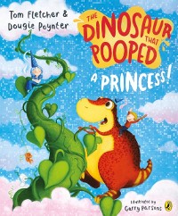 Cover Dinosaur that Pooped a Princess!