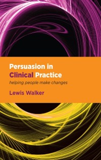 Cover Persuasion in Clinical Practice