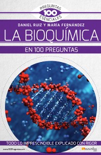 Cover La bioquímica en 100 preguntas