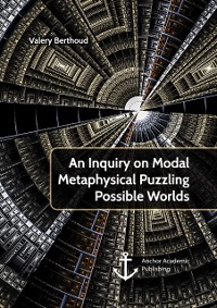 Cover Inquiry on Modal Metaphysical Puzzling Possible Worlds