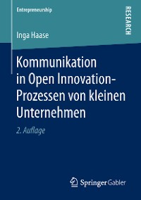 Cover Kommunikation in Open Innovation-Prozessen von kleinen Unternehmen
