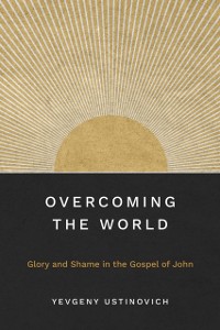 Cover Overcoming the World