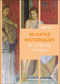 Cover 50 dates historiques de la Rome antique