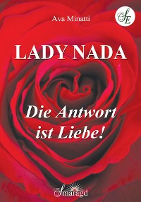 Cover Lady Nada - Die Antwort ist Liebe