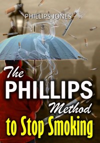 Cover Phillips Method to Stop Smoking