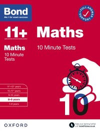 Cover Bond 11+: Bond 11+ Maths 10 Minute Tests with Answer Support 8-9 years