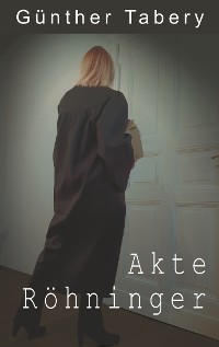 Cover Akte Röhninger