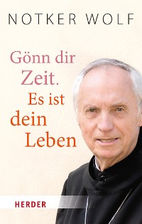 Cover Gönn dir Zeit. Es ist dein Leben