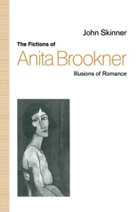Cover Fictions of Anita Brookner
