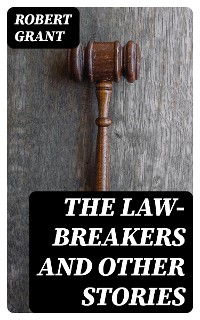 Cover The Law-Breakers and Other Stories