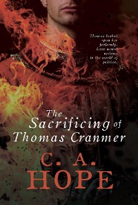 Cover The Sacrificing of Thomas Cranmer