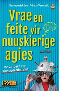 Cover Vrae en feite vir nuuskierige agies