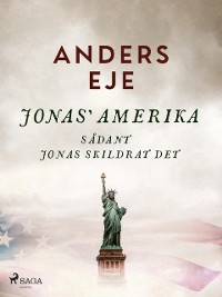 Cover Jonas'' Amerika sådant Jonas skildrat det