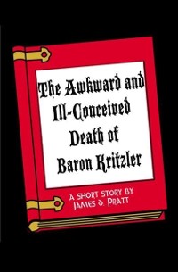 Cover Awkward and Ill-Conceived Death of Baron Kritzler