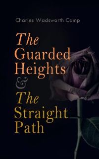 Cover The Guarded Heights & The Straight Path