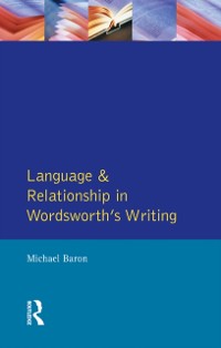 Cover Language and Relationship in Wordsworth''s Writing