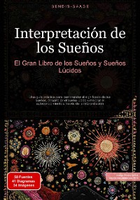 Cover Interpretación de los Sueños: El Gran Libro de los Sueños y Sueños Lúcidos