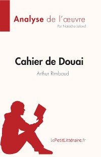 Cover Cahier de Douai de Arthur Rimbaud (Fiche de lecture)