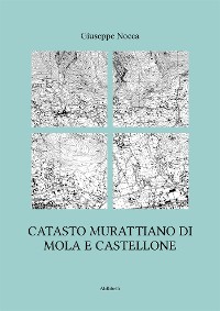 Cover Catasto murattiano di Mola e Castellone