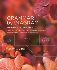 Cover Grammar by Diagram: Workbook - Third Edition