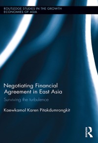 Cover Negotiating Financial Agreement in East Asia